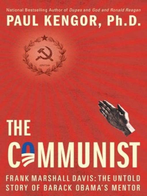 Title details for The Communist by Paul Kengor - Available